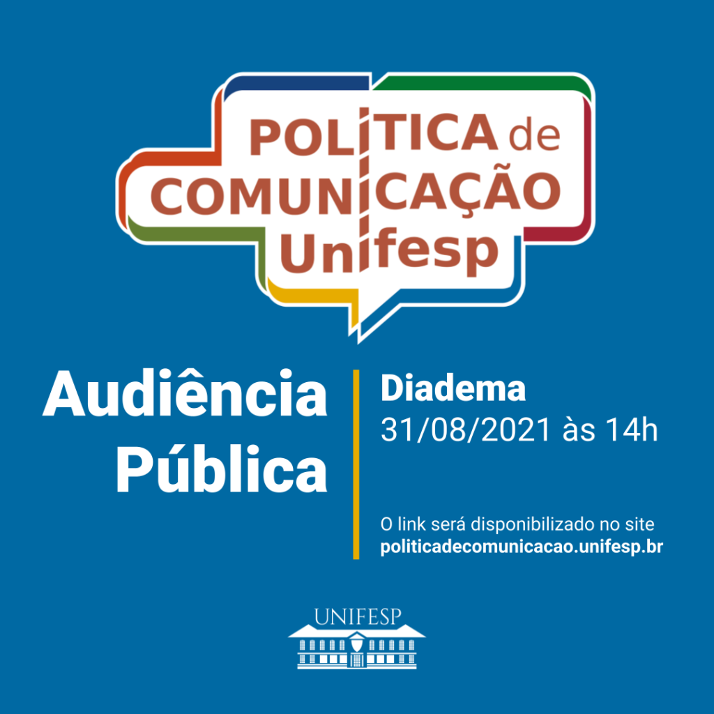 Audiência Pública - Política de Comunicação UNIFESP